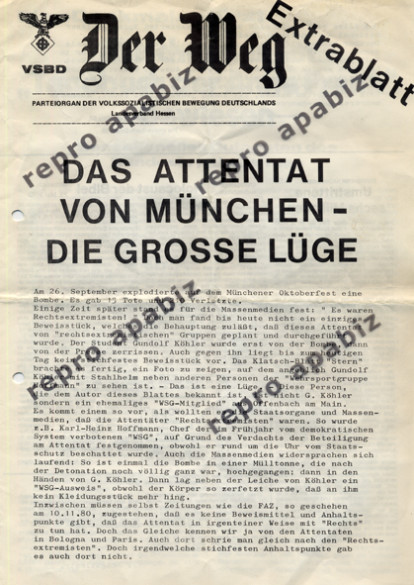Extrablatt von Der Weg, Parteiorgan der VSBD in Hessen, aus dem Jahr 1980. Walther Kexel versucht, den rechtsterroristischen Hintergrund des Oktoberfest-Attentats zu leugnen.  Quelle: apabiz e.V.